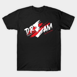 Dream brush T-Shirt